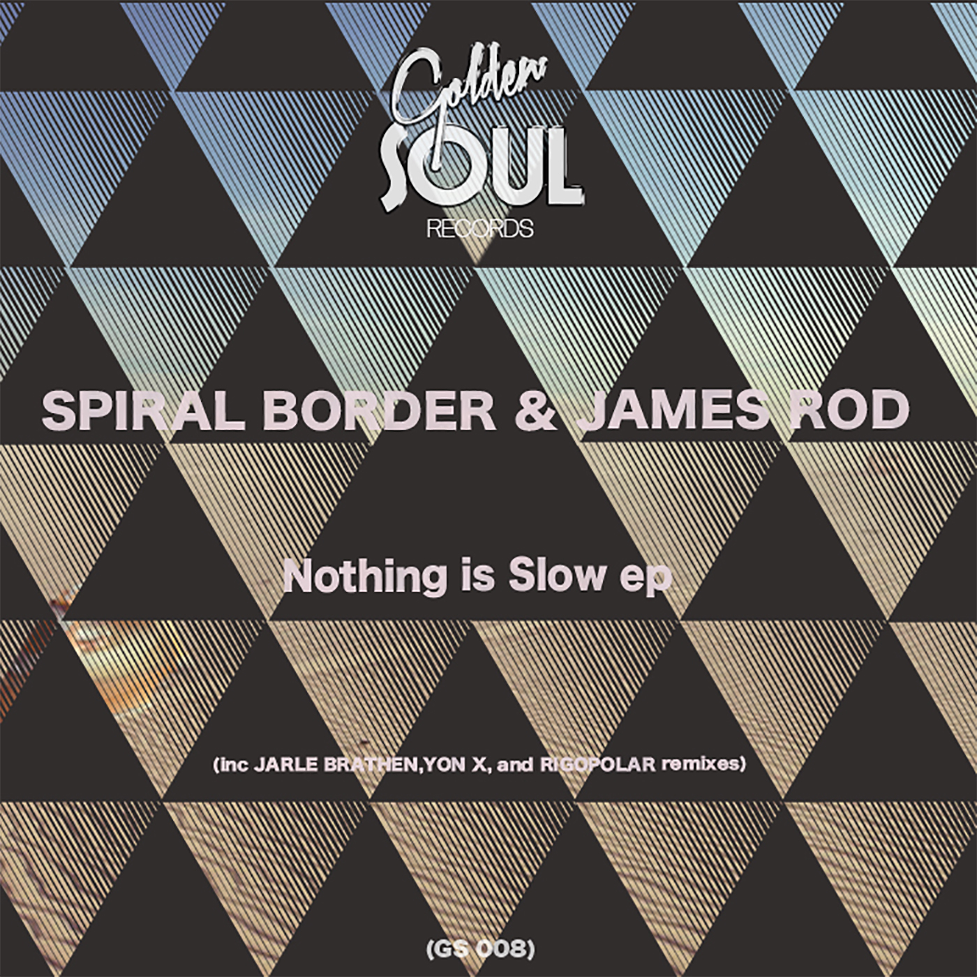 SPIRAL BORDER & JAMES ROD - Nothing is Slow ep