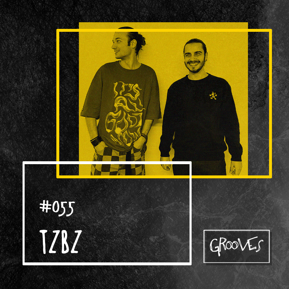 Grooves #055 - TzBz